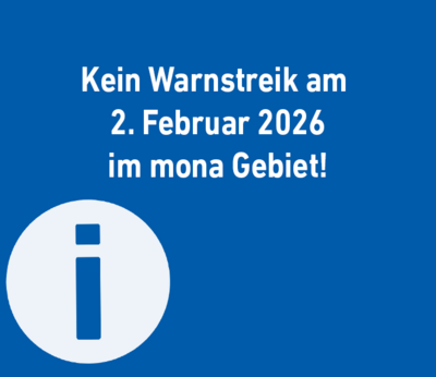 ÖPNV-Warnstreik am 2. Februar: mona-Gebiet nicht betroffen