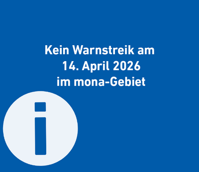ÖPNV-Warnstreik am 14. April: mona-Gebiet nicht betroffen