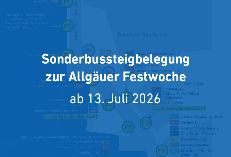 Sonderbussteigbelegung zur Allgäuer Festwoche