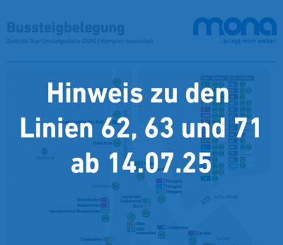 Hinweis zu Linien 71, 62 und 63