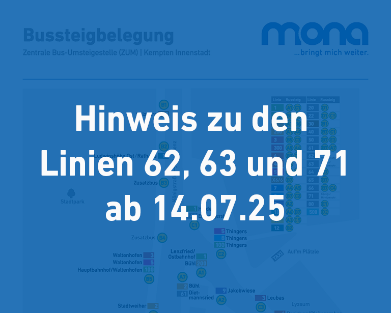 Hinweis zu Linien 71, 62 und 63