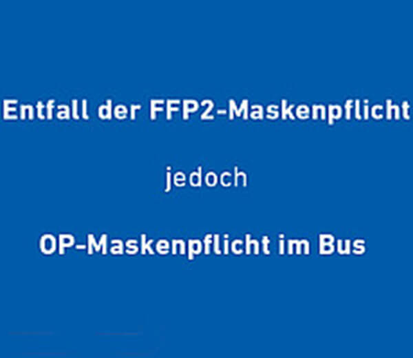 Keine FFP2-Maskenpflicht im Bus