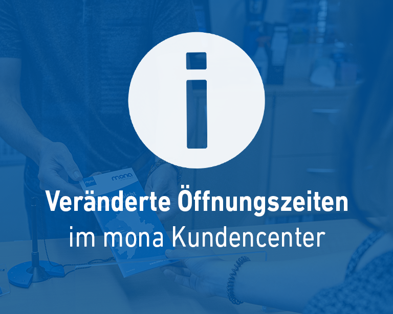 Öffnungszeiten mona-Kundencenter in der Weihnachtszeit
