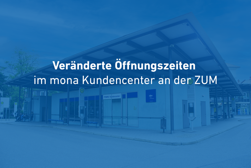 Öffnungszeiten mona-Kundencenter über die Osterfeiertage